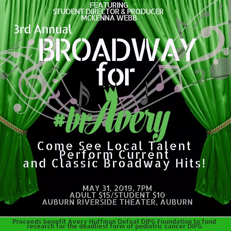 Broadway for bravery, avery Huffman, avery Huffman defeat dipg foundation, Huffman,