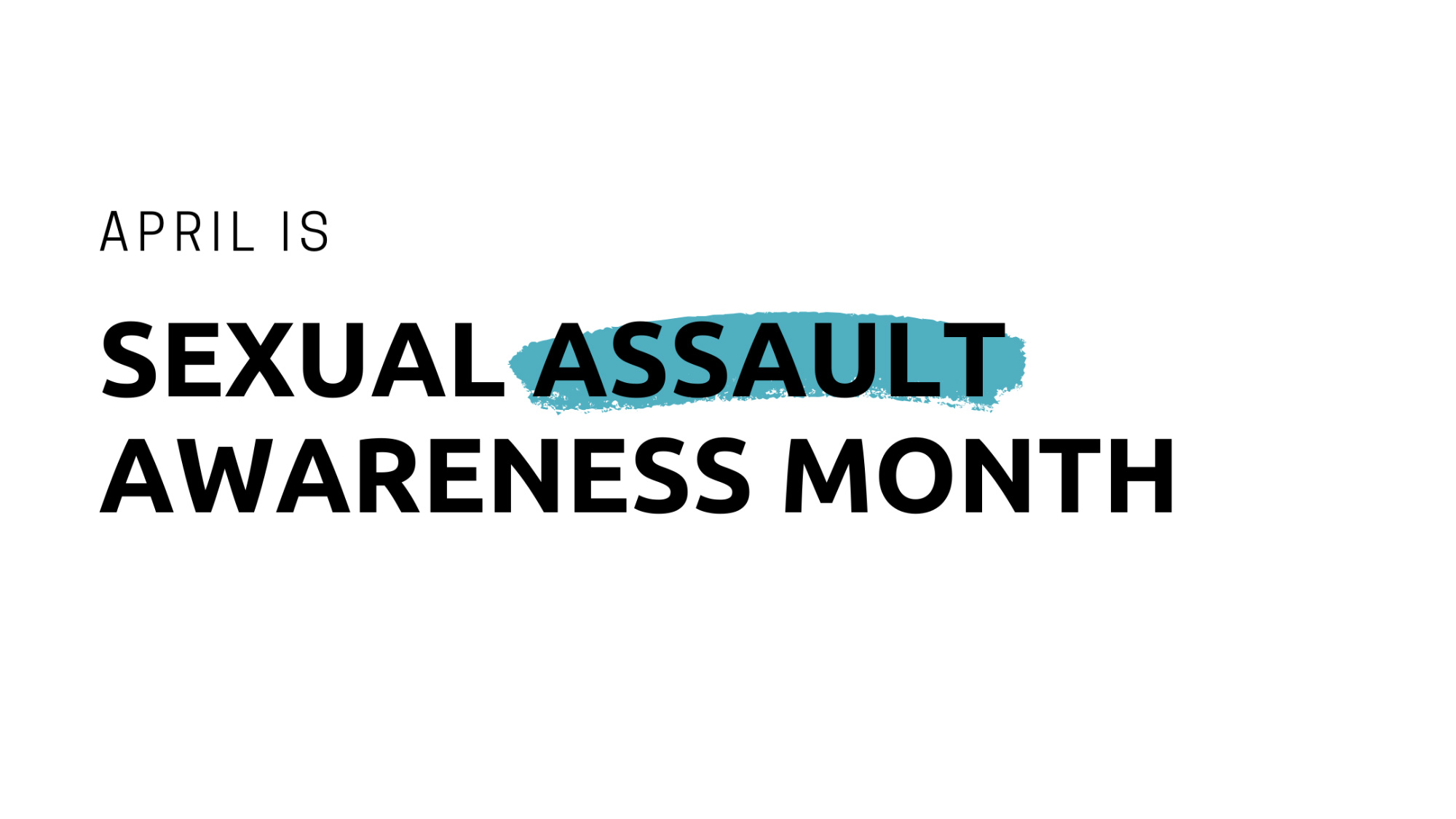 saam, rainn, sexual assault awareness month, sexual assault survivor, #metoo, sexual assault, rape, sexual assault victim,