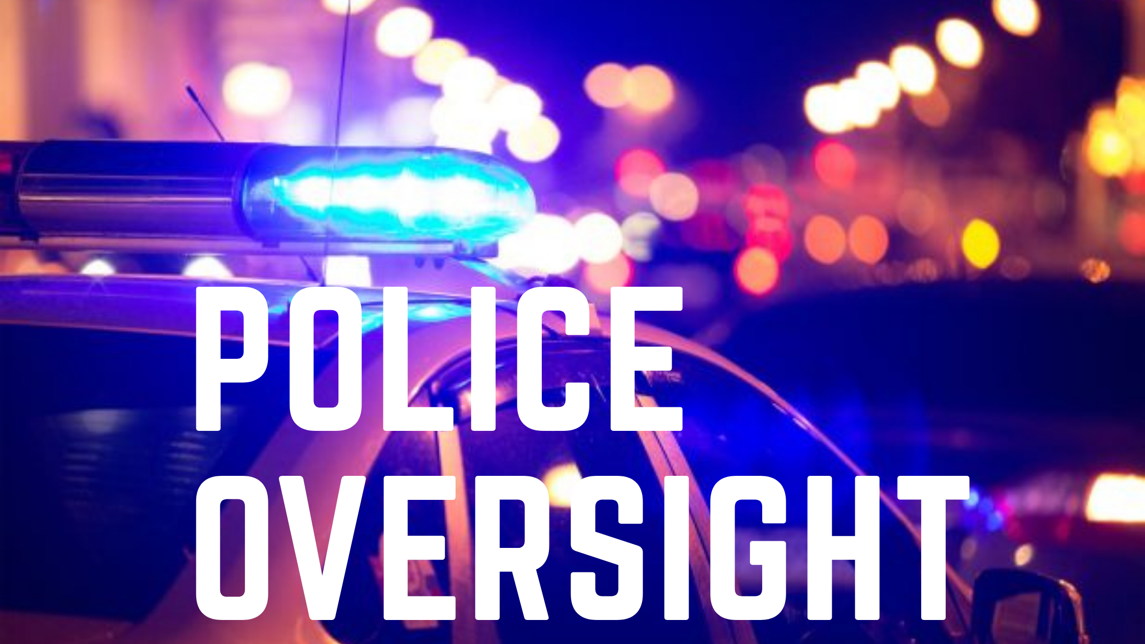 aw enforcement oversight, office of law enforcement oversight, police oversight, office of police oversight, king county sheriff oversight ,police the police