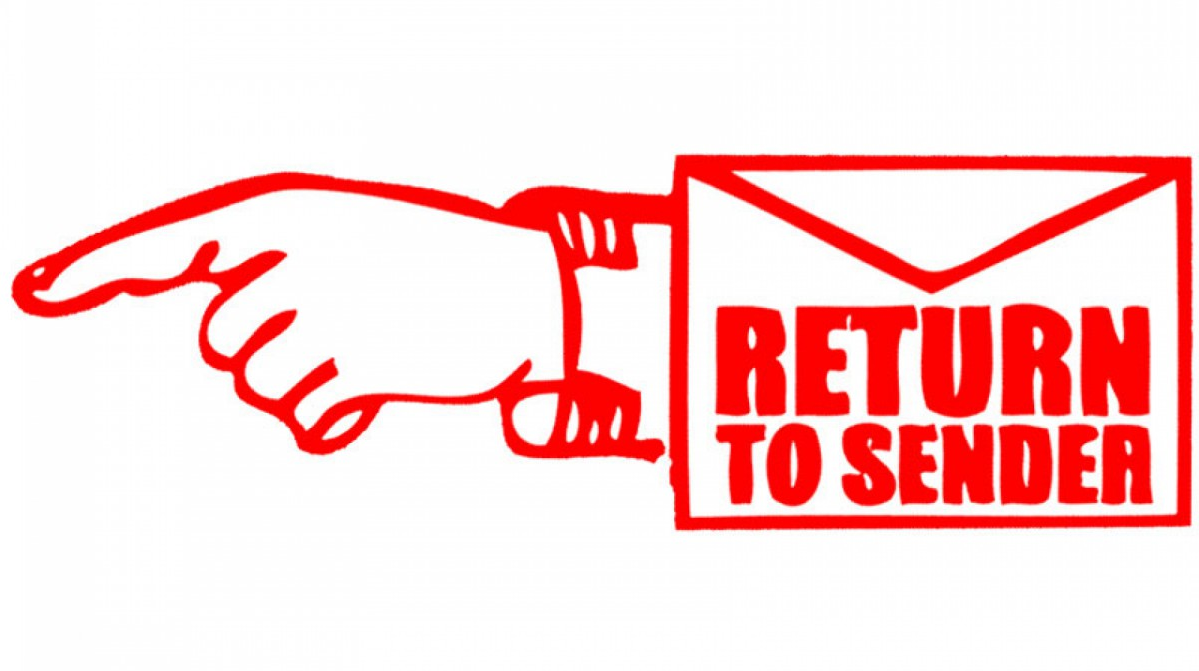 return to sender, rejected, application returned
