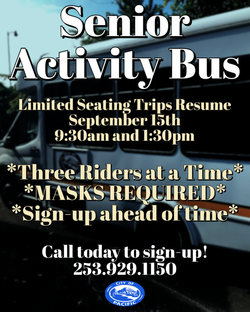 city of pacific, pacific wa, pacific community center, pacific senior center, pacific senior bus