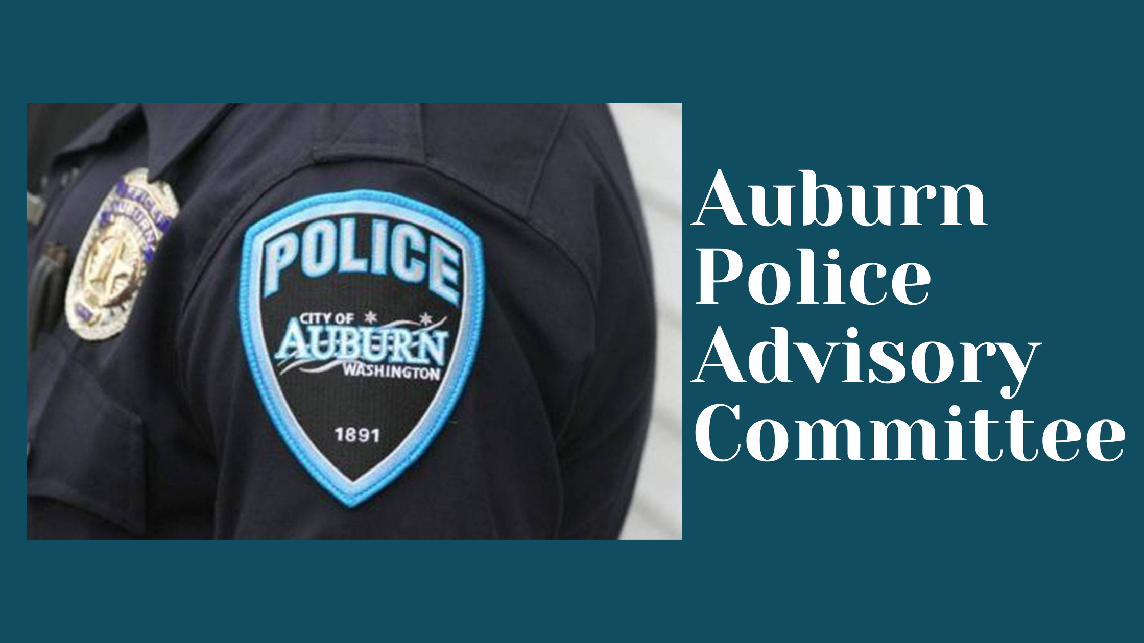 auburn washington police, auburn washington police advisory committee, auburn police advisory committee