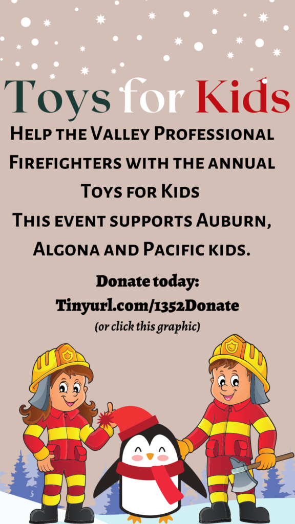toys for kids, auburn food bank, valley professional firefighters, iaff 1352, cory wallace, toy give away, christmas assistance in auburn wa, auburn wa toys for kids, valley regional fire authority, vrfa, auburn kids christmas