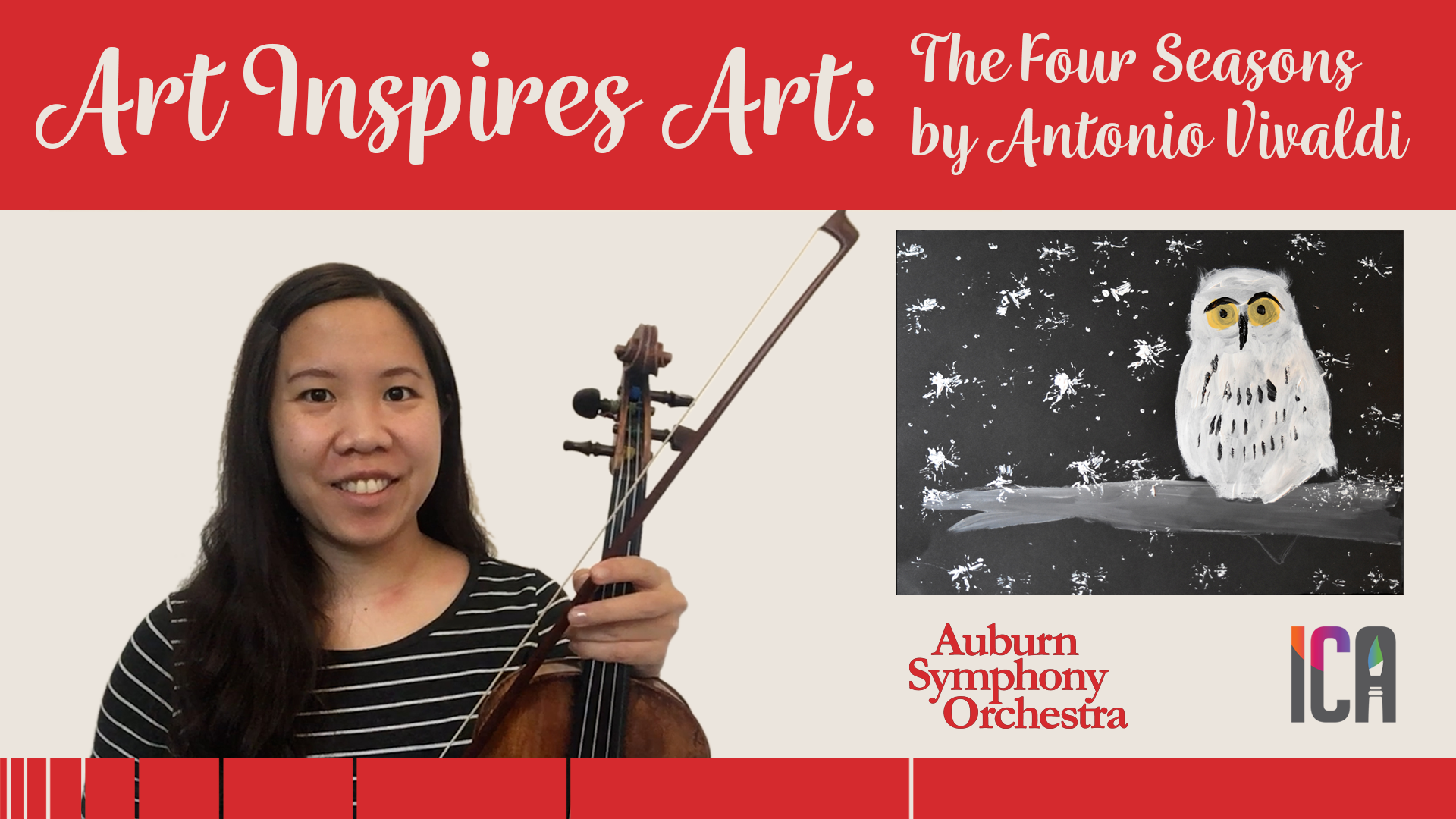 A graphic promoting the Auburn Symphony Orchestra Art Inslires Art performance. Emilie Choi holds a violin and bow in the middle of the graphic, to her right is an inset painting of a white owl in snow on a black background.