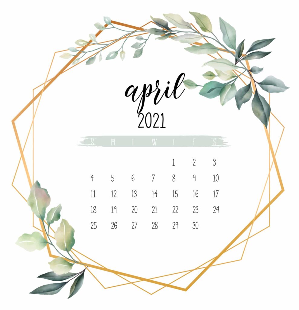 a calendar of the month of April with gold and ivy around it.