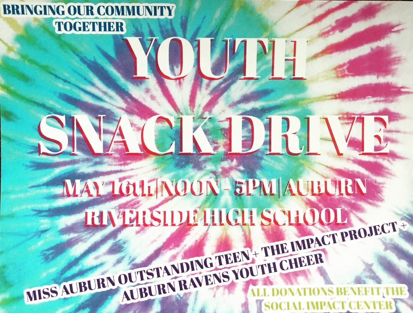 the impact project flyer for the may 16 youth snack drive