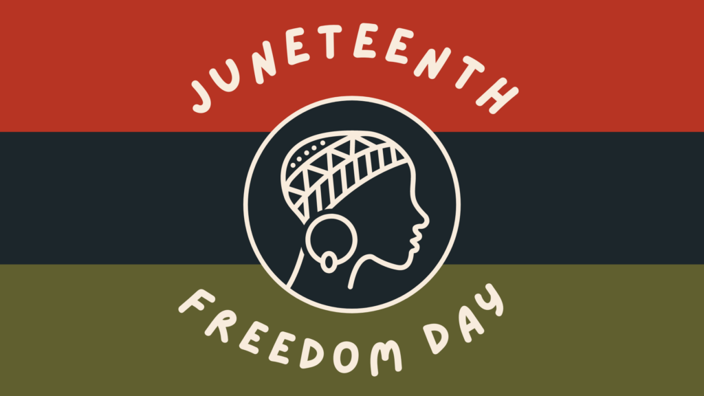 a graphic with red, black and green thick stripes. The center states Juneteenth Freedom Day encircling a drawn female's head