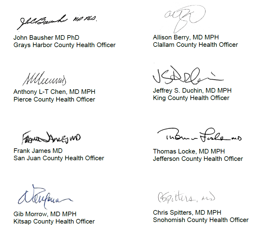 8 signatures and printed names of health officers from Pierce, King, Jefferson, San Juan, Kitsap, Snohomish, Grays Harbor, and Clallam Counties